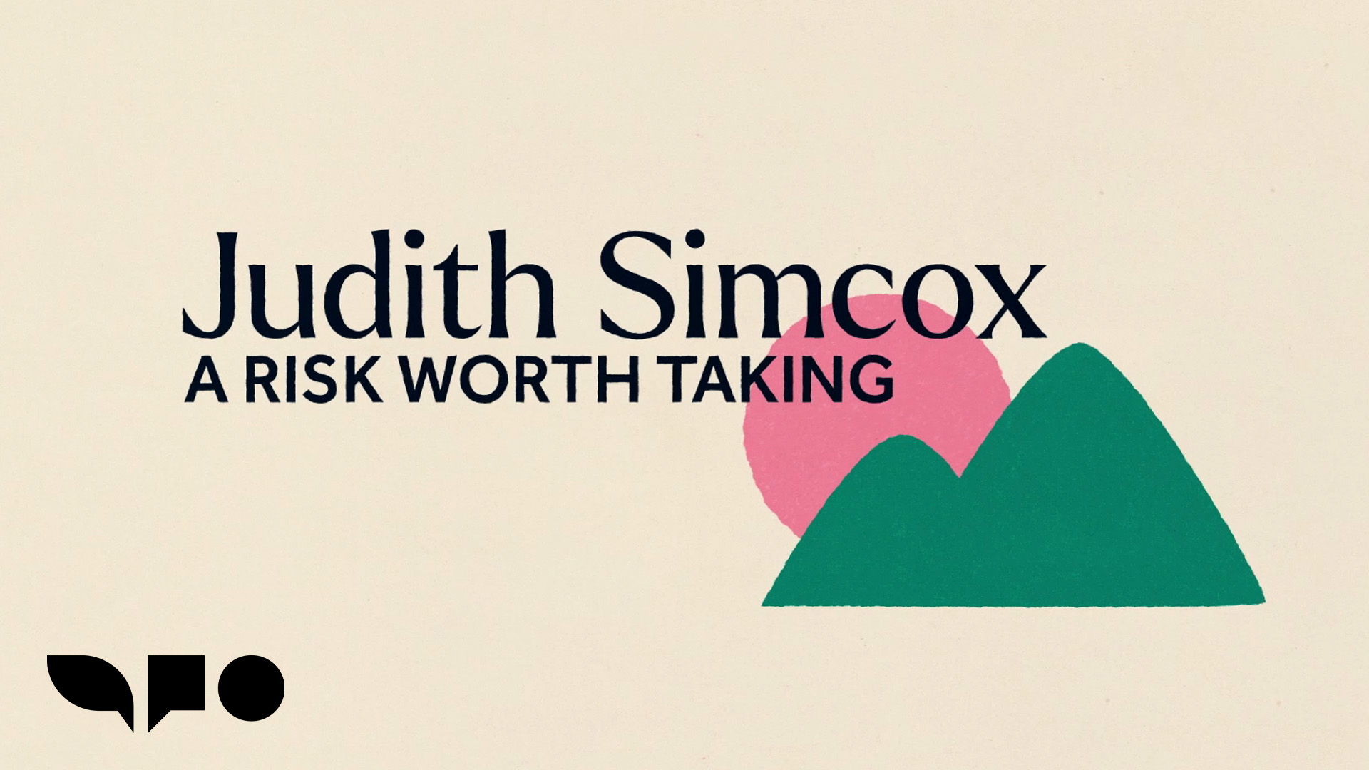 Judith Simcox: A Risk Worth Taking